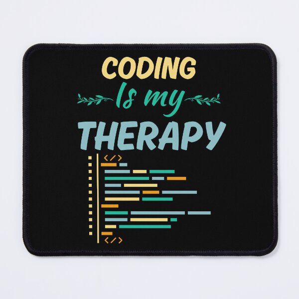 Item preview, Coding is my therapy, funny coder job saying, coding enthusiast or fan life designed and sold by NBSStore.