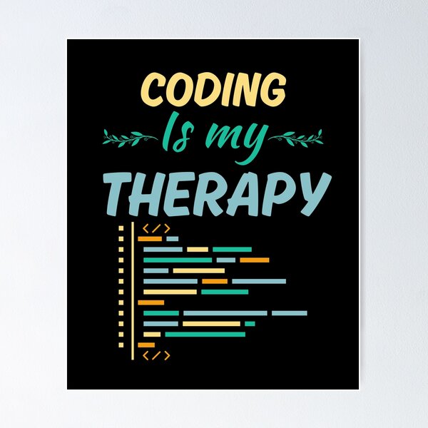 Item preview, Coding is my therapy, funny coder job saying, coding enthusiast or fan life designed and sold by NBSStore.