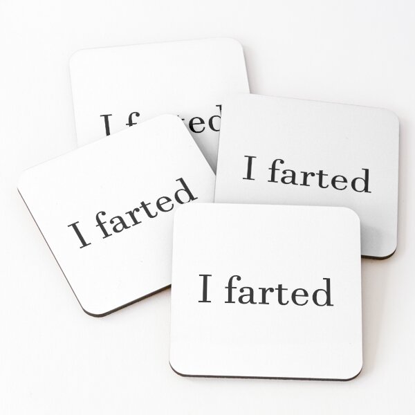 Item preview, I farted. designed and sold by FKUProductions.