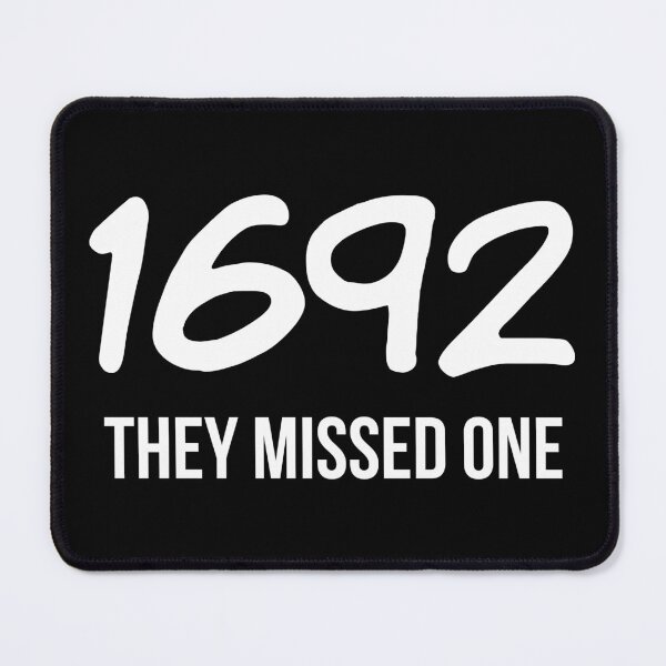 Item preview, 1692 They Missed One designed and sold by Silly T-shirts.
