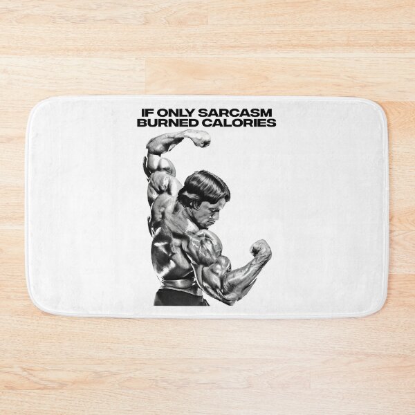 Item preview, If Only Sarcasm Burned Calories Arnold Schwarzenegger Fan art designed and sold by HuzaifaNaveedh.