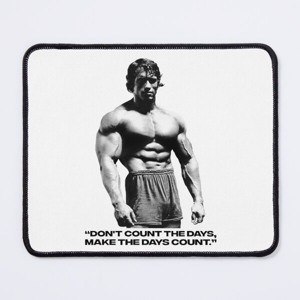 Item preview, Stoic Quote “Don't count the days, make the days count.” Arnold Schwarzenegger Fan art designed and sold by HuzaifaNaveedh.