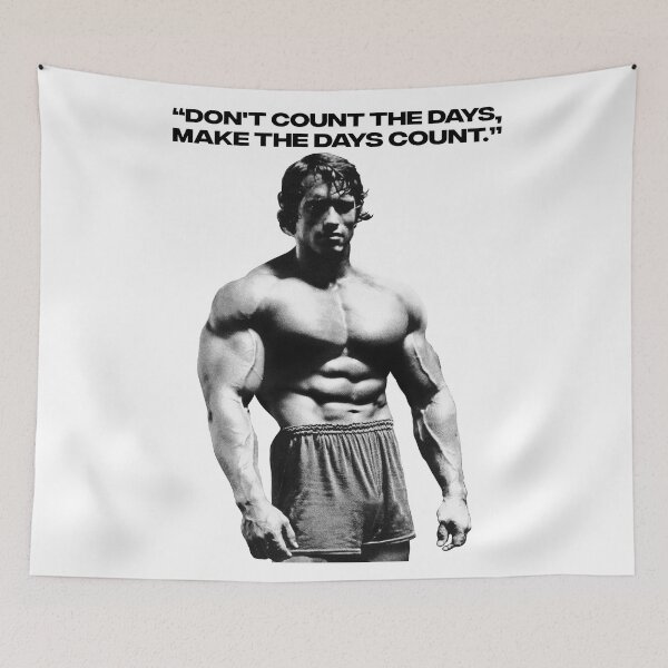 Item preview, Stoic Quote “Don't count the days, make the days count.” Arnold Schwarzenegger Fan art designed and sold by HuzaifaNaveedh.