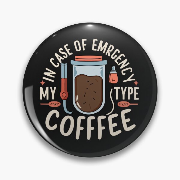 Item preview, In Case of Emergency My Blood Type Is Coffee T-Shirt designed and sold by MizoX7.
