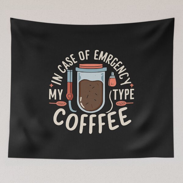Item preview, In Case of Emergency My Blood Type Is Coffee T-Shirt designed and sold by MizoX7.
