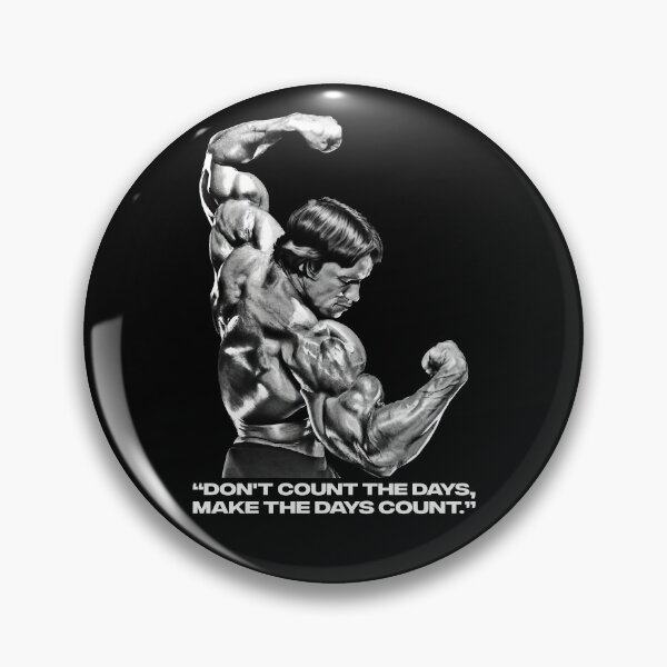 Item preview, Stoic Quote “Don't count the days, make the days count.” Arnold Schwarzenegger Fan art designed and sold by HuzaifaNaveedh.
