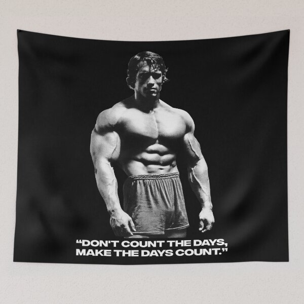 Item preview, Stoic Quote “Don't count the days, make the days count.” Arnold Schwarzenegger Fan art designed and sold by HuzaifaNaveedh.