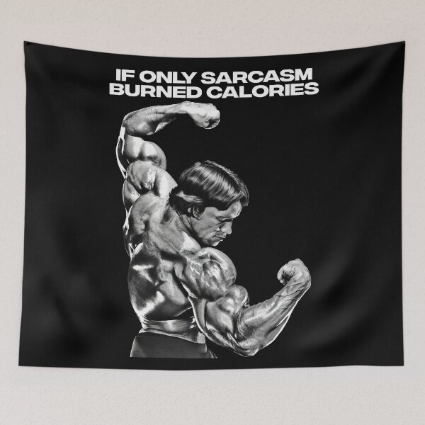 Item preview, If Only Sarcasm Burned Calories Arnold Schwarzenegger Fan art designed and sold by HuzaifaNaveedh.