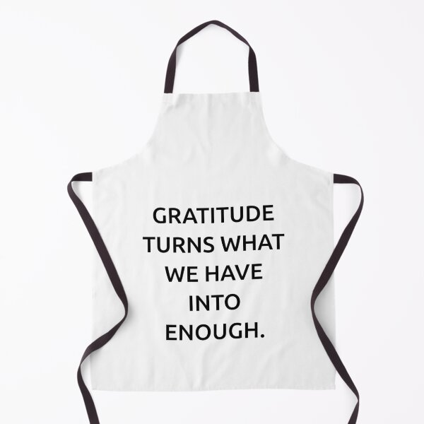 Item preview, Gratitude turns what we have into enough. designed and sold by IMCDT.