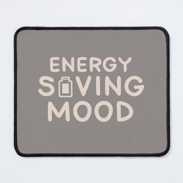 Item preview,  Energy Saving Mood designed and sold by QuantaPixel.