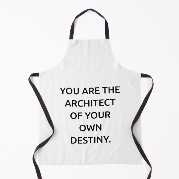 Item preview, You are the architect of your own destiny. designed and sold by IMCDT.