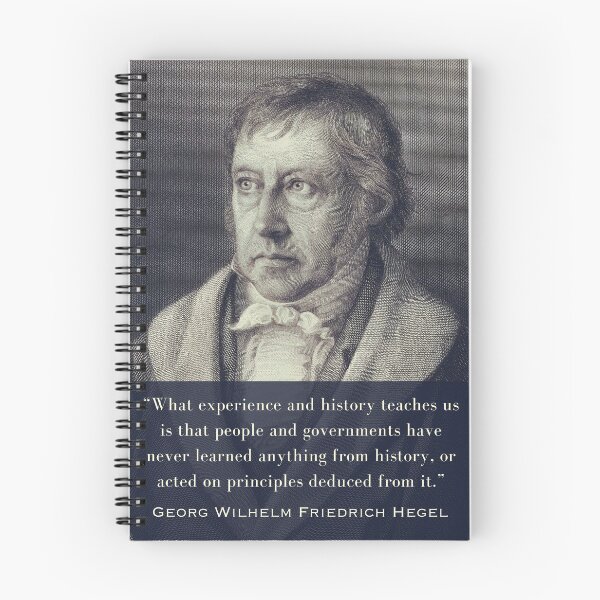 Item preview, Georg Wilhelm Friedrich Hegel portrait and quote: “...governments have never learned anything from history, or acted on principles deduced from it.”  designed and sold by artbleed.