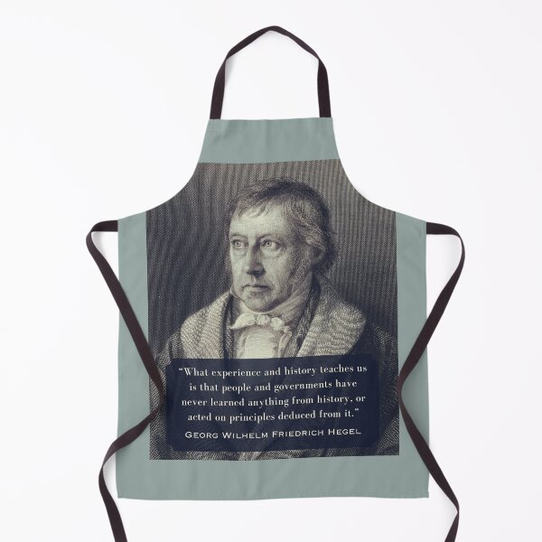Item preview, Georg Wilhelm Friedrich Hegel portrait and quote: “...governments have never learned anything from history, or acted on principles deduced from it.” designed and sold by artbleed.