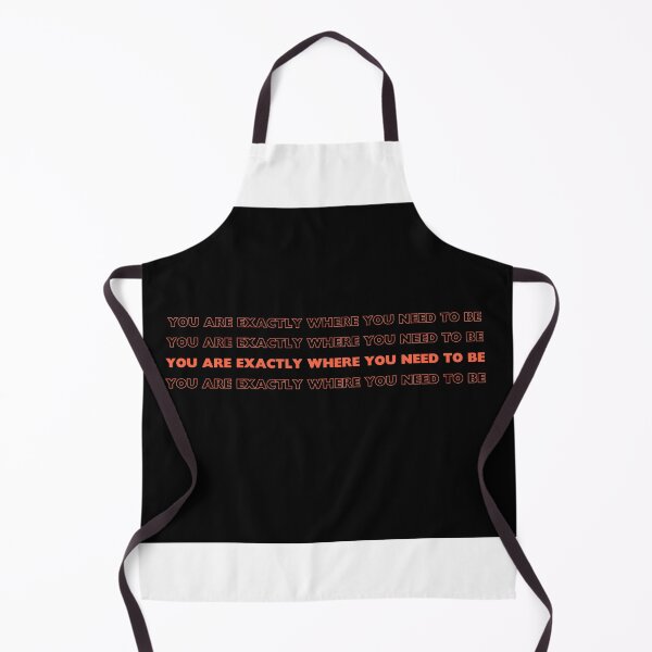 Item preview, You Are Exactly Where You Need To Be designed and sold by TwinsyArt.