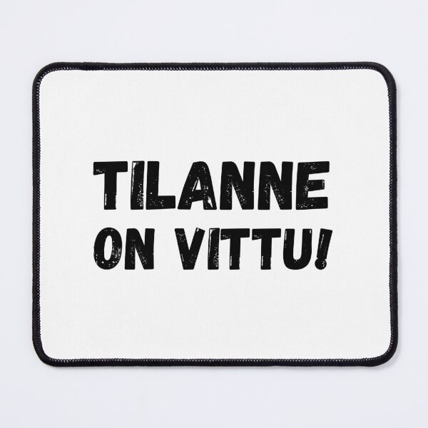 Item preview, Tilanne on Vittu! designed and sold by terrasirius.