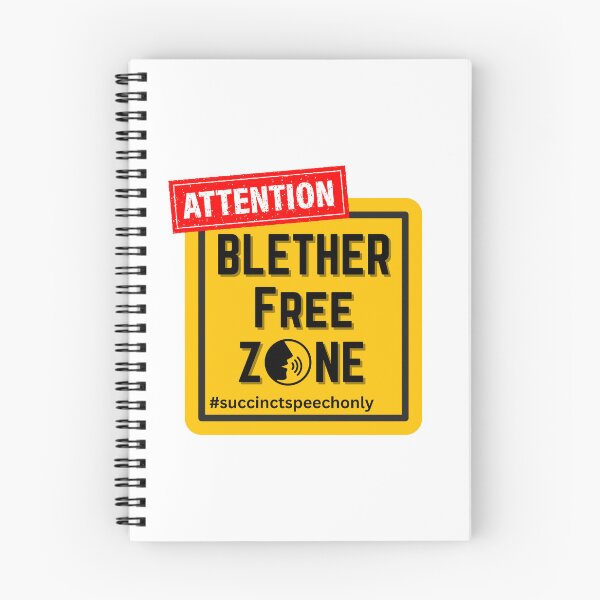 Item preview, ATTENTION - BLETHER FREE ZONE. designed and sold by MPC-Mince-Pies.