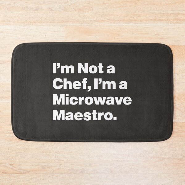 Item preview, I'm Not a Chef, I'm a Microwave Maestro designed and sold by nancycrazy.
