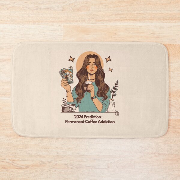 Item preview, 2024 Prediction- Permanent Coffee Addiction designed and sold by GodGoddess.