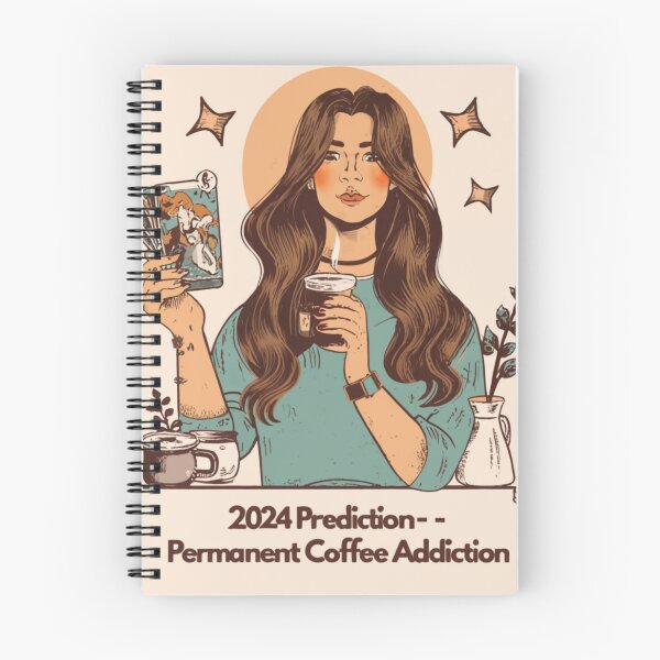 Item preview, 2024 Prediction- Permanent Coffee Addiction designed and sold by GodGoddess.