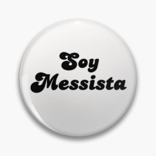 Item preview, Soy Messista messi fan fanatico meme soccer futbol quote art  designed and sold by The-GOAT-Store.