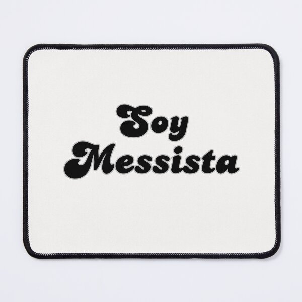 Item preview, Soy Messista messi fan fanatico meme soccer futbol quote art designed and sold by The-GOAT-Store.
