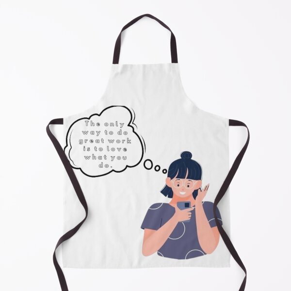 Item preview, “The only way to do great work is to love what you do.” designed and sold by MeowLoka ⭐⭐⭐⭐.