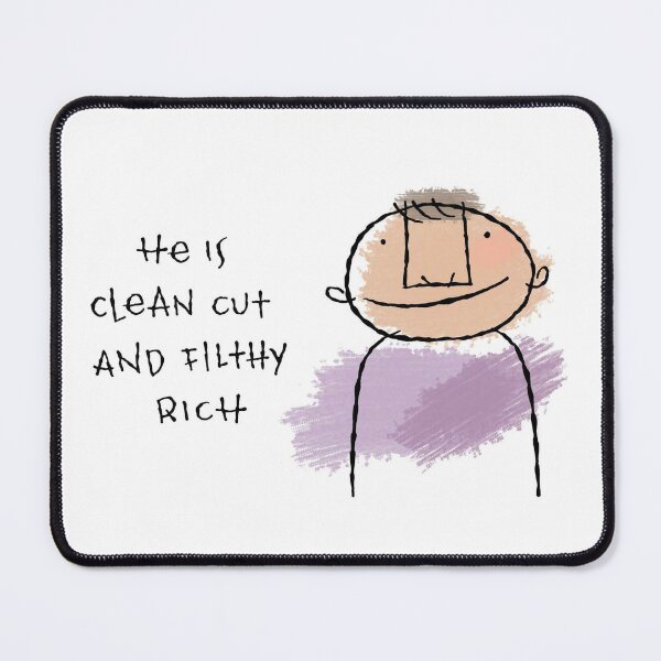 Item preview, Clean Cut And Filthy Rich designed and sold by KathrynAdams103.