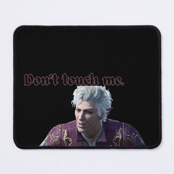 Item preview, "Don't Touch Me." designed and sold by Jaques-World.
