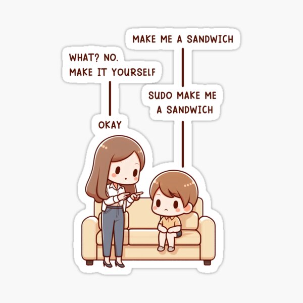 Item preview, Sudo Make Me a Sandwich - Mum and Son version designed and sold by CutePlanetEarth.