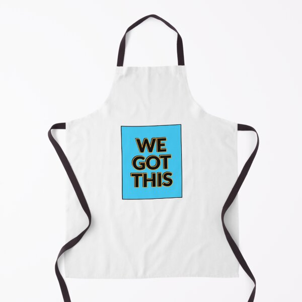 Item preview, WE GOT THIS designed and sold by Inspirationmotivation.