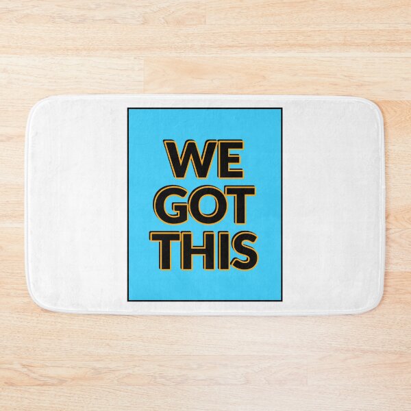 Item preview, WE GOT THIS designed and sold by Inspirationmotivation.