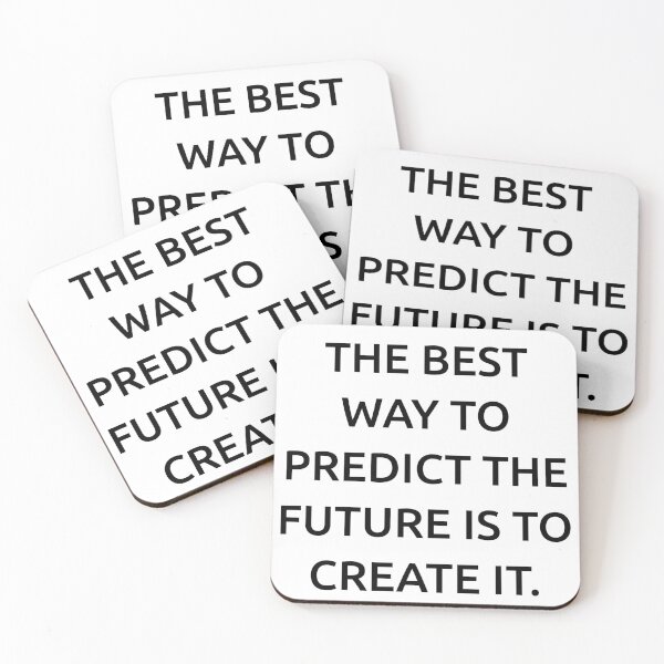 Item preview, The best way to predict the future is to create it. designed and sold by IMCDT.