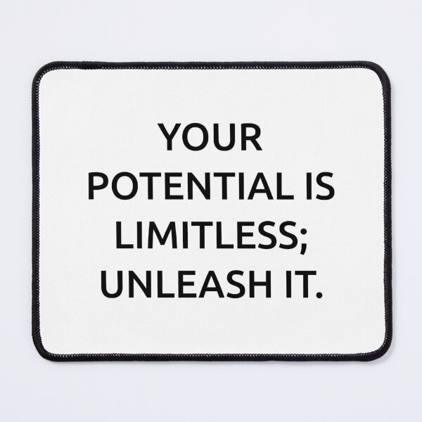Item preview, Your potential is limitless; unleash it. designed and sold by IMCDT.