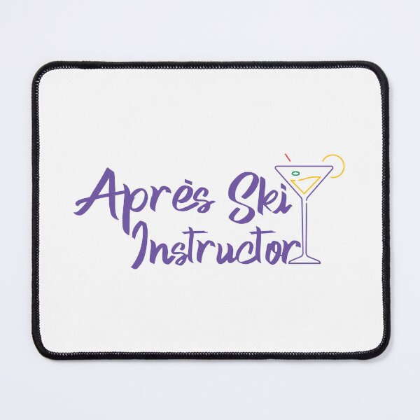 Item preview, Après Ski Instructor designed and sold by millycunliffe.