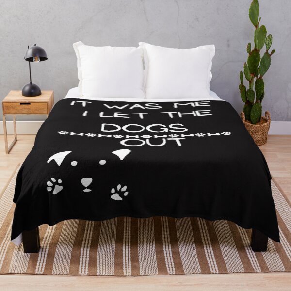Item preview, It was Me I Let The Dogs Out designed and sold by Lemilemi.