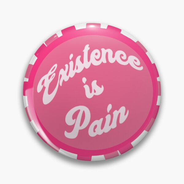 Item preview, Existence is Pain *Pink* designed and sold by BestPlace4Nutn.