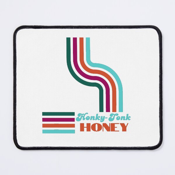 Item preview, Honky Tonk Honey designed and sold by HappilyEnzo.