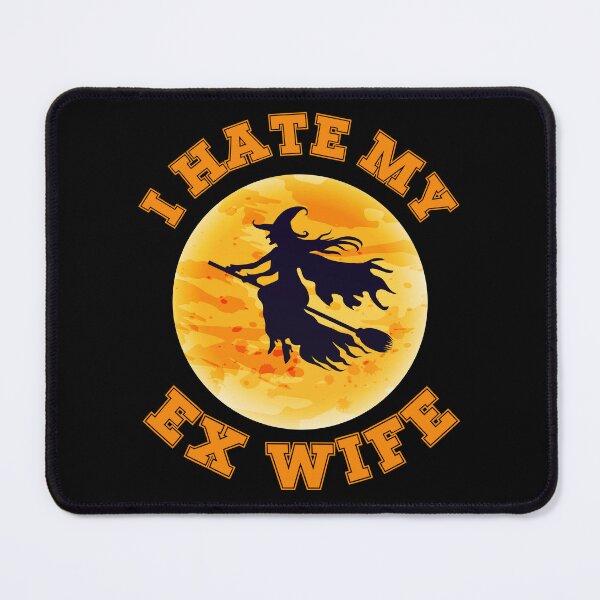 Item preview, I Hate My Ex Wife designed and sold by ArtisShops.