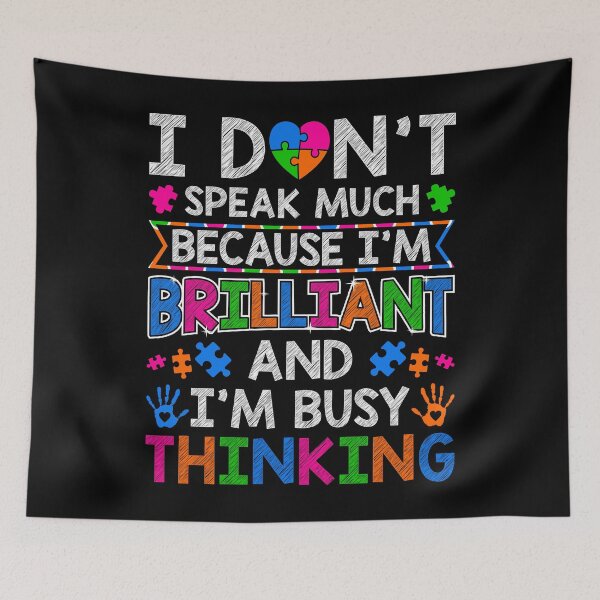 Item preview, I Don't Speak Much Because I'm Brilliant - Autism Awareness designed and sold by MobyStickers.