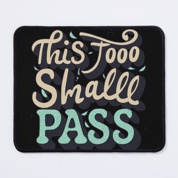 Item preview, THIS TOO SHALL PASS T-Shirt designed and sold by MizoX7.