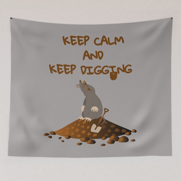 Item preview, Keep Calm and Keep Digging, funny mole, cute mole, mole rat, designed and sold by GOLDENGARDENART.