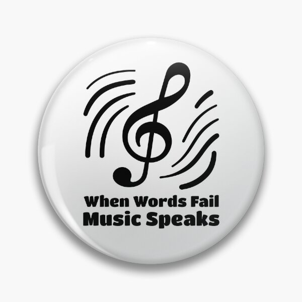 Item preview, When Words Fail Music Speaks Music Black Music Note designed and sold by PMCreative.