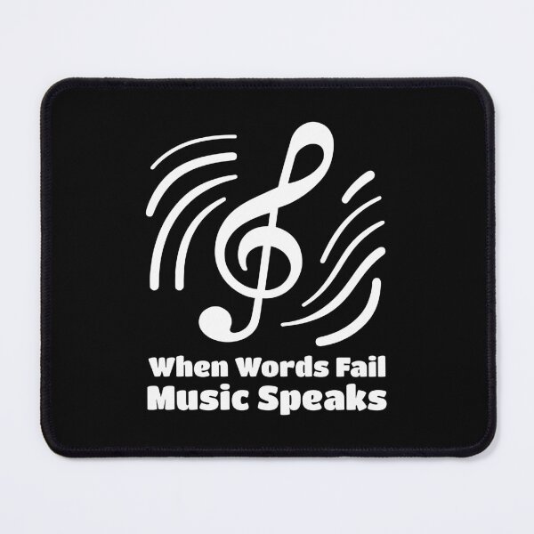 Item preview, When Words Fail Music Speaks Music White Music Note designed and sold by PMCreative.