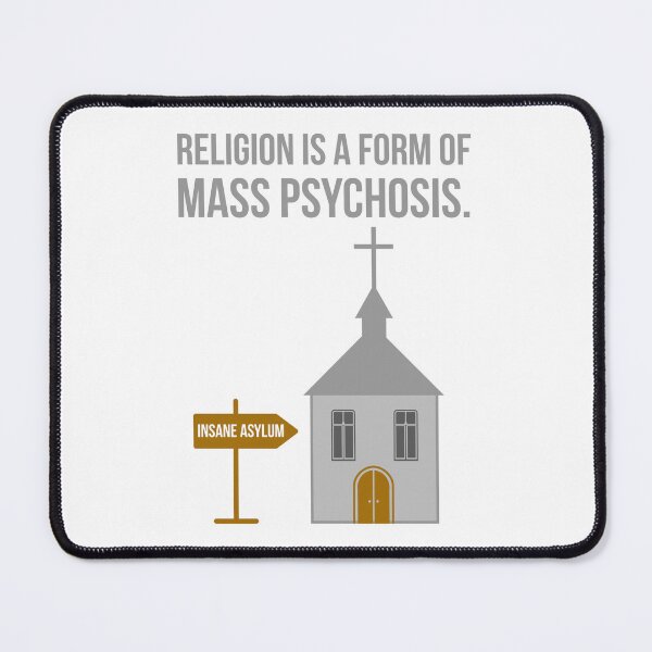 Item preview, Religion is mass psychosis  designed and sold by Rachel the Artist .