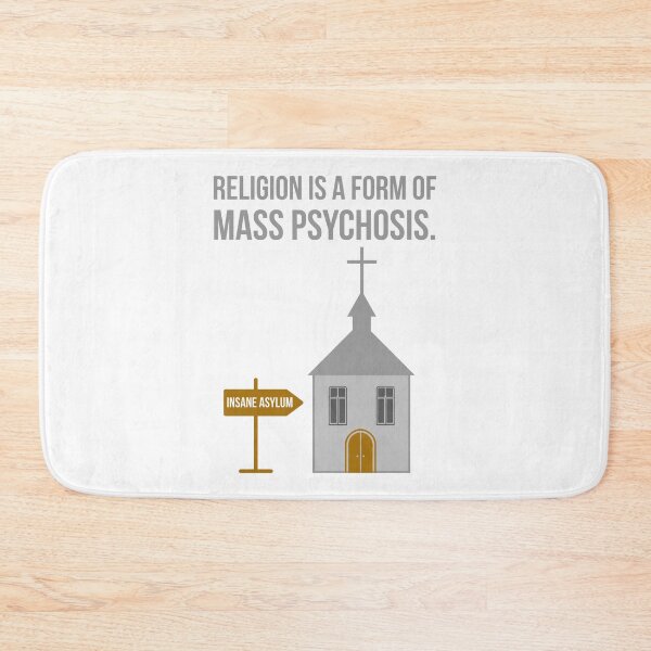Item preview, Religion is mass psychosis  designed and sold by Rachel the Artist .
