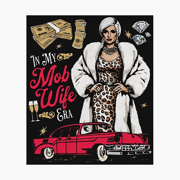 Item preview, Matriarch of the Mafia - In My Mob Wife Era Illustration designed and sold by Sir Meow Meow.