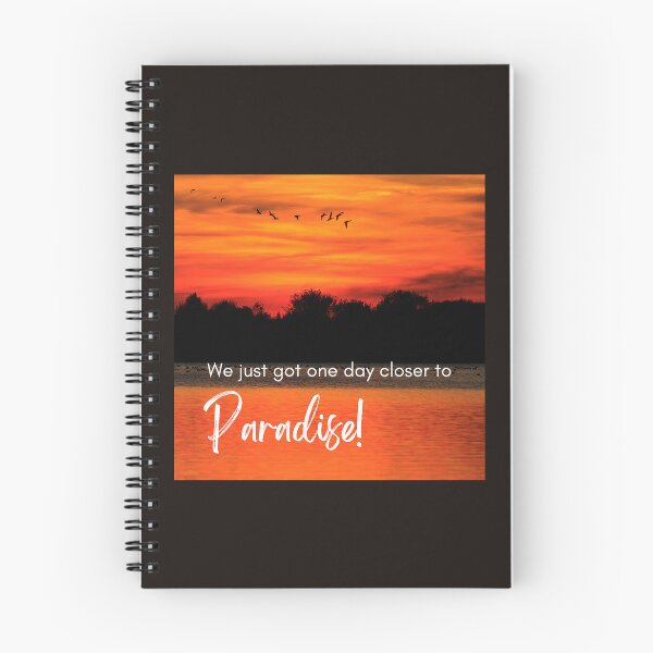 Item preview, We just got one day closer to Paradise! designed and sold by GiftableGems.