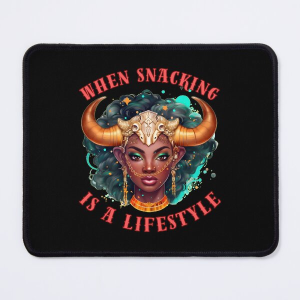 Item preview, When Snacking Is A Lifestyle. taurus astrology designed and sold by ZodiacWonders.