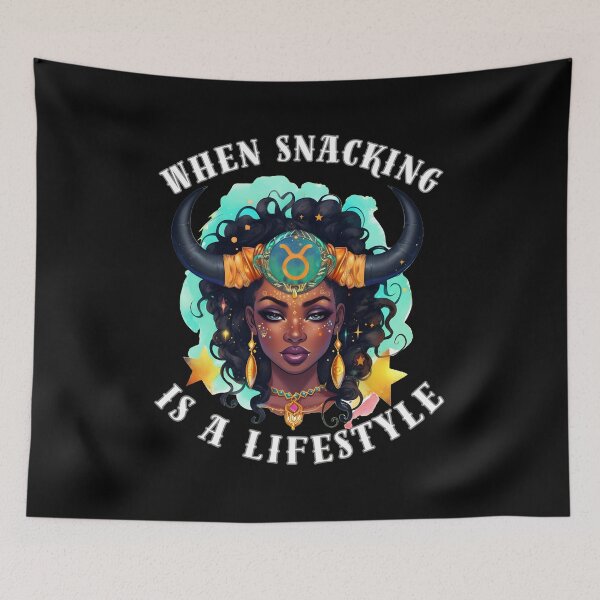 Item preview, When Snacking Is A Lifestyle. taurus may designed and sold by ZodiacWonders.