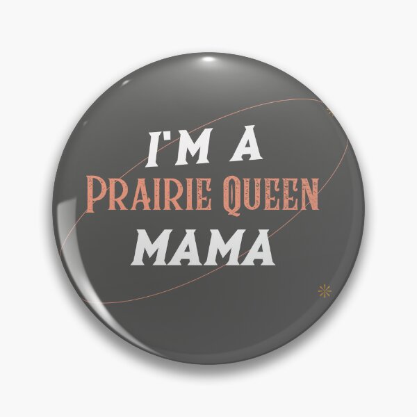 Item preview, I’m a Prairie Queen Mama - Western Style  designed and sold by Mugfulmomentz.